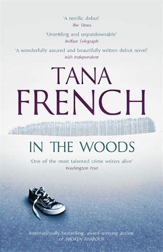 In The Woods: The inspiration for BBC/RTE drama series DUBLIN MURDERS