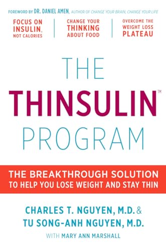 The Thinsulin Program : The Breakthrough Solution to Help You Lose Weight and Stay Thin