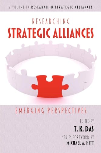 Researching Strategic Alliances : Emerging Perspectives