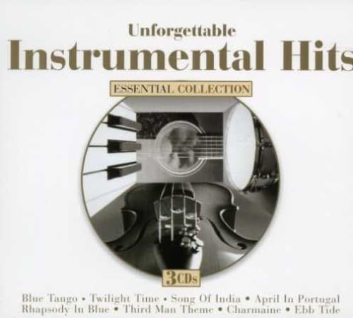 CD cover for "Unforgettable Instrumental Hits" featuring piano, guitar, and violin.