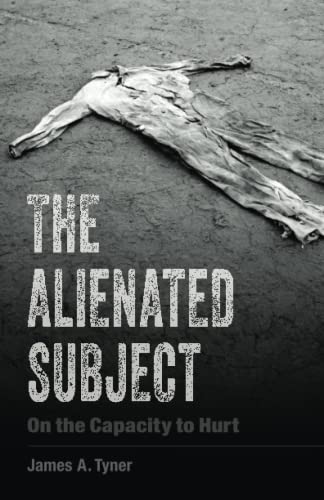 The Alienated Subject: On the Capacity to Hurt