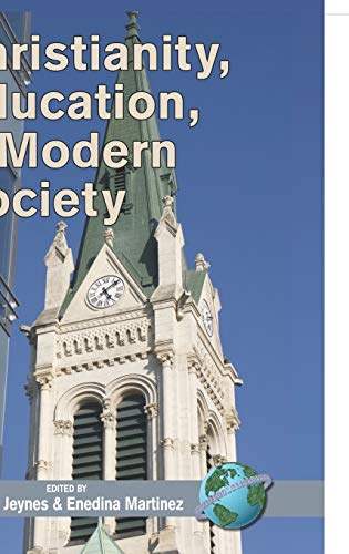 Christianity, Education, and Modern Society