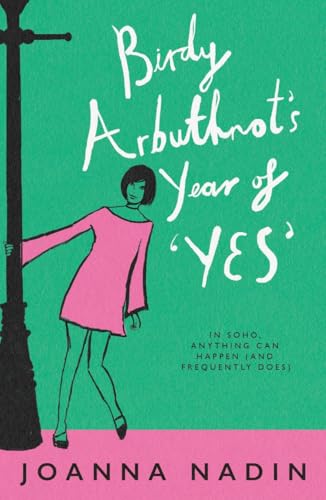 Birdy Arbuthnot’s Year of ‘Yes’