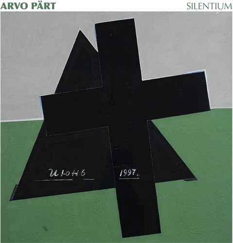 Arvo Pärt’s “Silentium” vinyl album cover with abstract black shapes.