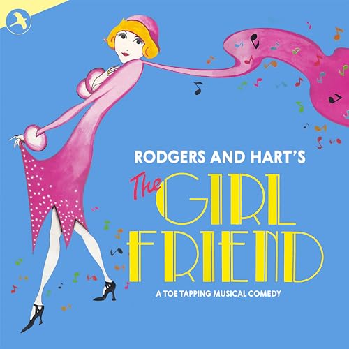 CD cover for “The Girl Friend” musical, featuring a pink illustrated woman.