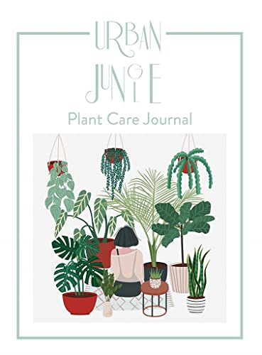 Urban Jungle: Plant Care Journal