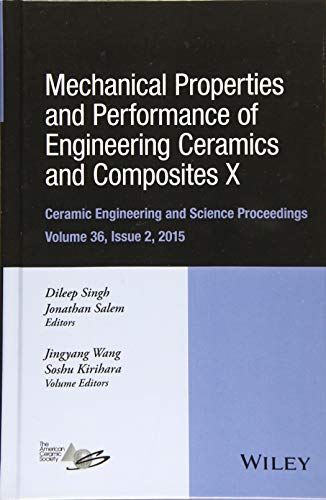 Mechanical Properties and Performance of Engineering Ceramics and Composites X