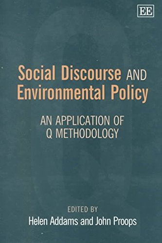 Social Discourse and Environmental Policy: An Application of Q Methodology