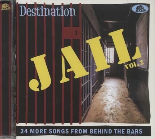 CD cover for “Destination Jail, Vol. 2” with jail cell bars imagery.