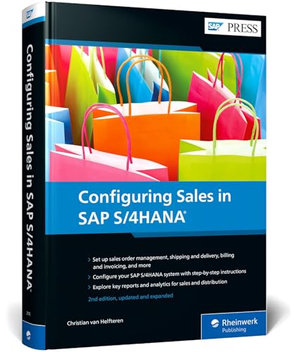 Configuring Sales In Sap S/4hana 2nd Ed
