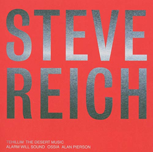 CD cover for Steve Reich’s “Tehillim” and “The Desert Music.”