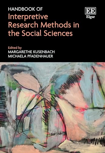 Handbook of Interpretive Research Methods in the Social Sciences