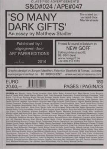 S&D 24/ Ape#47 - So Many Dark Gifts, an Essay by Matthew Stadler