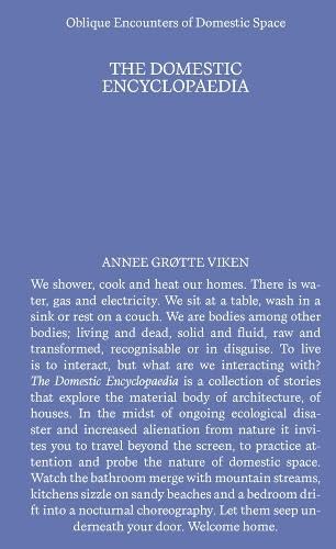 Domestic Encyclopedia : Oblique Encounters of Domestic Space
