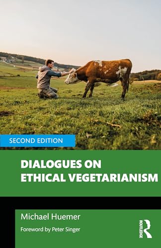Dialogues on Ethical Vegetarianism