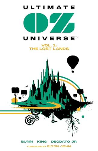 Ultimate OZ Universe : The Lost Lands