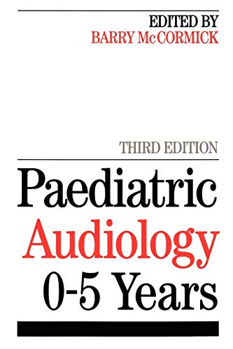 Paediatric Audiology: 0-5 Years