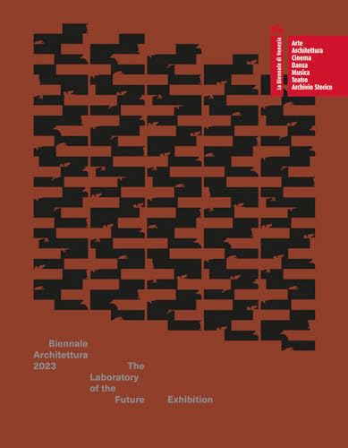 Biennale Architettura 2023 : The Laboratory of The Future