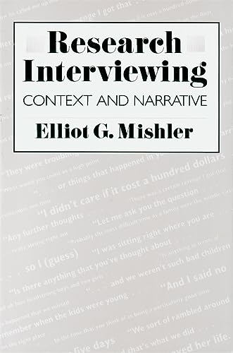 Research Interviewing : Context and Narrative