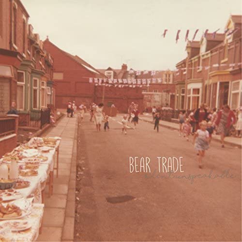 Vintage street scene with people and bunting, album title "Bear Trade".