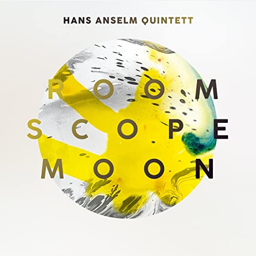 CD cover for Hans Anselm Quintett’s “Room Scope Moon” with abstract art.