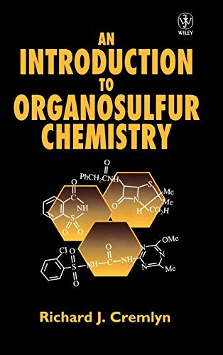 An Introduction to Organosulfur Chemistry
