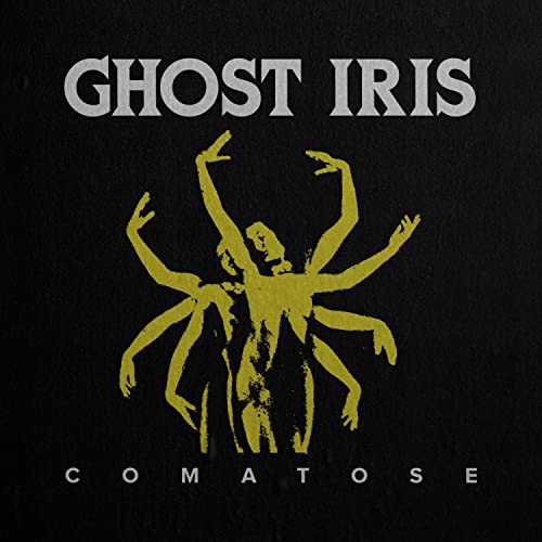 Ghost Iris "Comatose" CD cover: dark background with a yellow, multi-limbed figure.