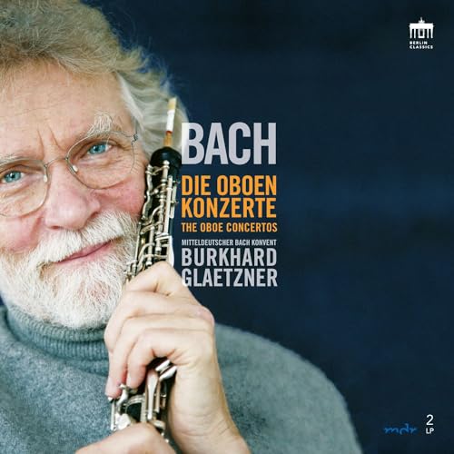 Album cover featuring Burkhard Glaetzner with an oboe, titled "Die Oboenkonzerte.