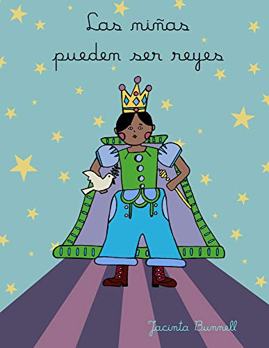 Las Ninas Pueden Ser Reyes (Reach and Teach): Libro Para Colorear