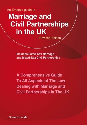 Emerald Guide to Marriage and Civil Partnerships in the UK, An: New Edition - 2023