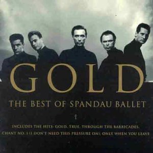 CD cover for Spandau Ballet’s “Gold” featuring five men in dark suits.