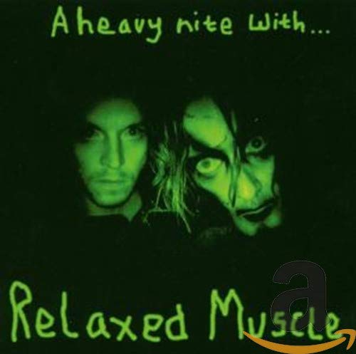 Dark green album cover featuring two shadowed faces and text: "Relaxed Muscle.