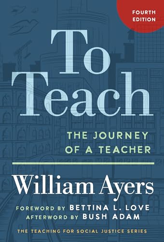 To Teach : The Journey of a Teacher