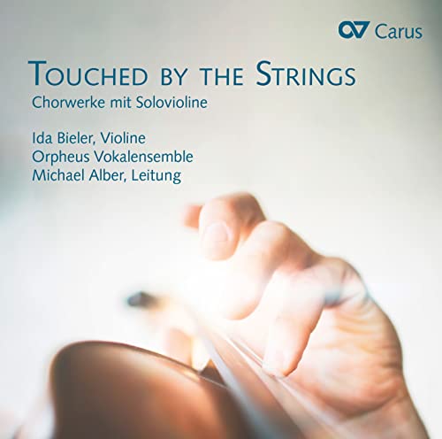 CD cover with hands playing a violin and text “Touched by Strings”.