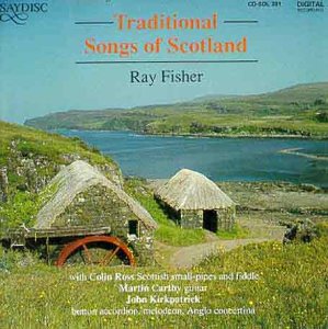 CD cover for Ray Fisher’s “Traditional Songs of Scotland” with a rural landscape.