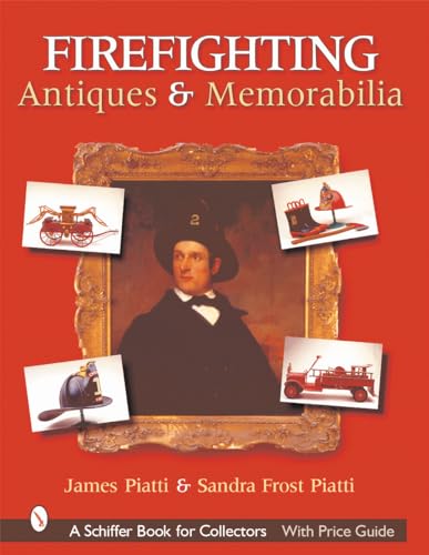 Firefighting Antiques & Memorabilia