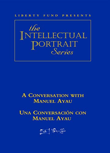 Conversation with Manuel Ayau / Una Conversación con Manuel Ayau DVD