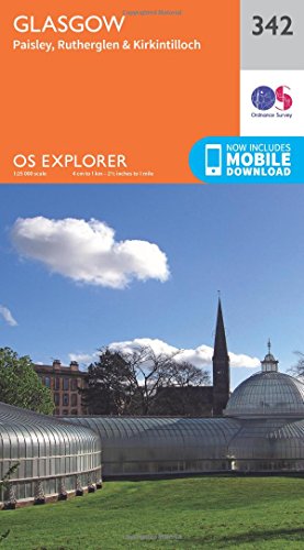 OS Explorer Map 342 Glasgow OS Explorer Paper Map (OS Explorer Active Map)