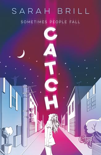 Book cover with a person in an alley under a neon "CATCH" sign.