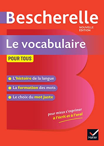 Bescherelle: Bescherelle - Vocabulaire pour tous