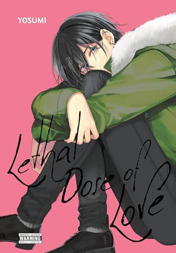 Lethal Dose Of Love Gn (Mr) (C: 0-1-2)
