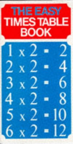 The Easy Times Table Book - the times table book that makes learning your times tables so easy.
