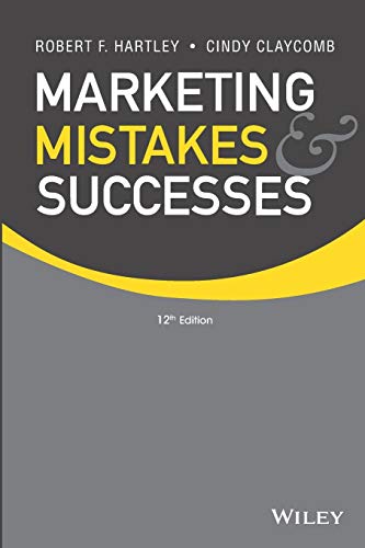 Marketing Mistakes and Successes 12E