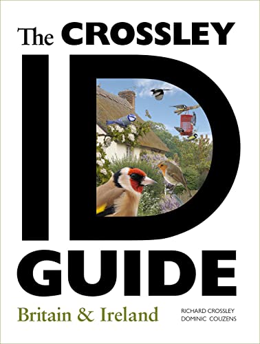 The Crossley ID Guide: Britain and Ireland (The Crossley ID Guides)
