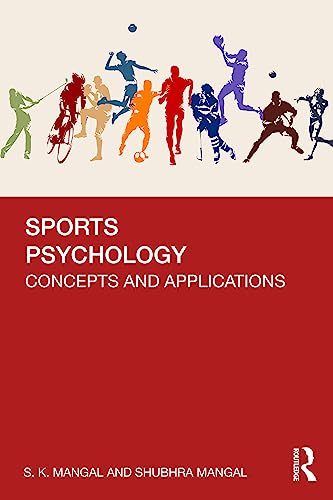 Sports Psychology : Concepts and Applications