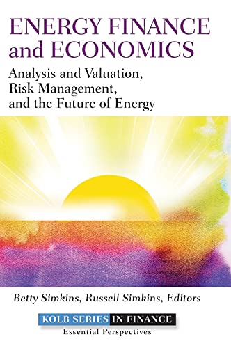Energy Finance: Analysis and Valuation
