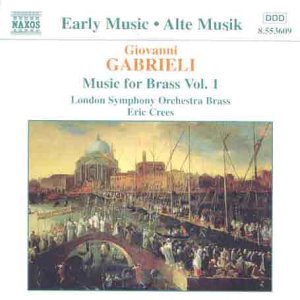CD cover for Gabrieli’s “Music for Brass, Vol. 1” with a Venetian scene.