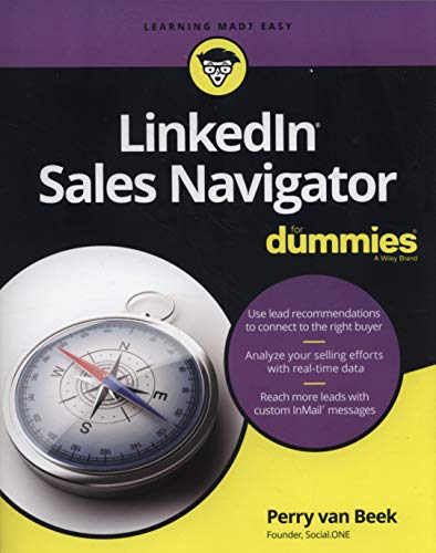LinkedIn Sales Navigator For Dummies (For Dummies (Business & Personal Finance))