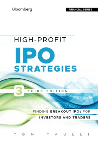 High-Profit IPO Strategies: Finding Breakout IPOs for Investors and Traders