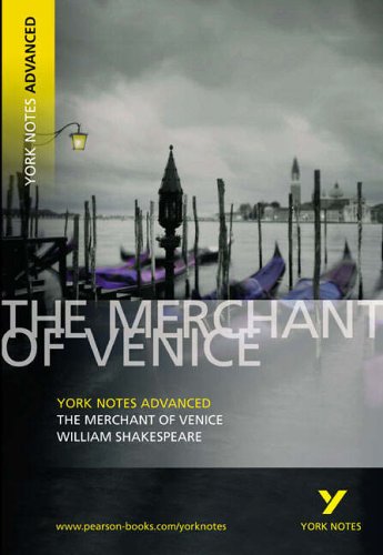 Merchant of Venice: York Notes Advanced